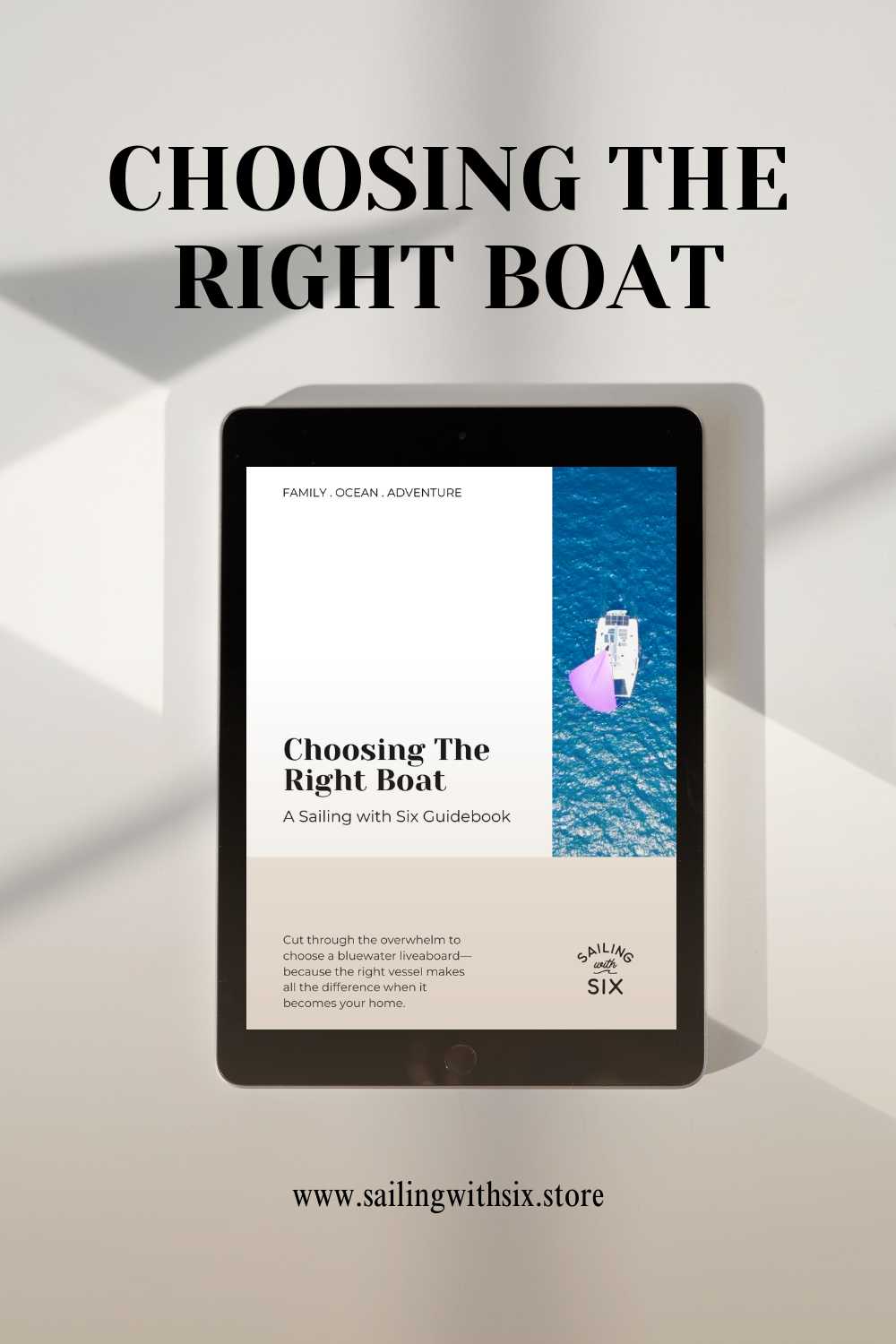 Choosing the Right Boat: A Guide for Future Cruisers