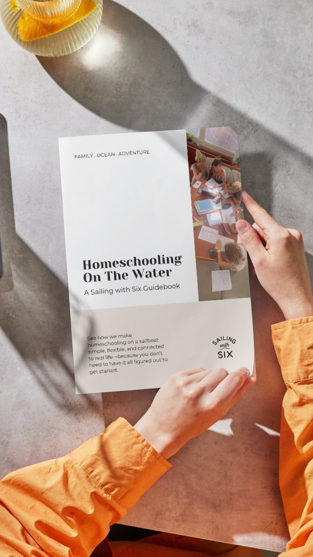 Homeschooling On The Water: A Real-World Guide for Families Homeschooling While Living Afloat